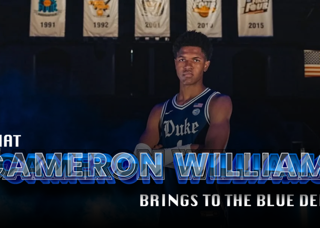 O que Cameron Williams traz para os Blue Devils